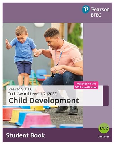 BTEC Tech Award 2022 Child Development Student Book (BTEC Tech Award Early Years)